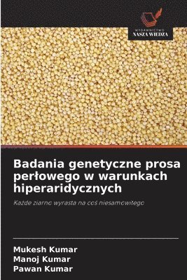 bokomslag Badania genetyczne prosa perlowego w warunkach hiperaridycznych