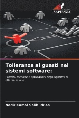 Nadir Kamal Salih Idries - Tolleranza ai guasti nei sistemi software, Häftad
