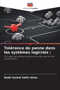 bokomslag Tolérance de panne dans les systèmes logiciels