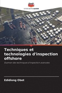 bokomslag Techniques et technologies d'inspection offshore