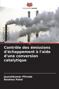 bokomslag Contrôle des émissions d'échappement à l'aide d'une conversion catalytique