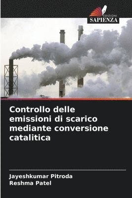 bokomslag Controllo delle emissioni di scarico mediante conversione catalitica