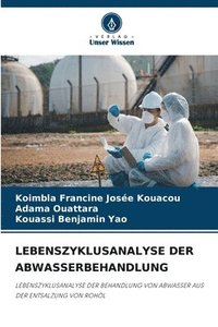 bokomslag LEBENSZYKLUSANALYSE DER ABWASSERBEHANDLUNG