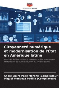 bokomslag Citoyenneté numérique et modernisation de l'État en Amérique latine