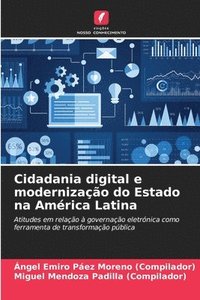 bokomslag Cidadania digital e modernização do Estado na América Latina