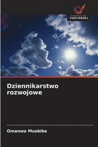 bokomslag Dziennikarstwo rozwojowe