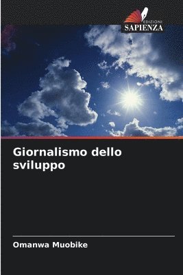 bokomslag Giornalismo dello sviluppo