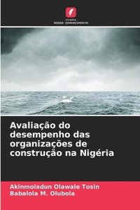 bokomslag Avaliação do desempenho das organizações de construção na Nigéria