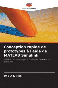 bokomslag Conception rapide de prototypes à l'aide de MATLAB Simulink