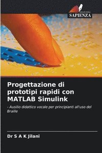 bokomslag Progettazione di prototipi rapidi con MATLAB Simulink