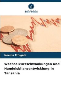 bokomslag Wechselkursschwankungen und Handelsbilanzentwicklung in Tansania