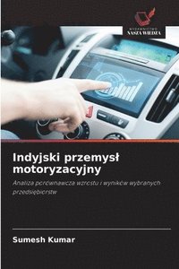 bokomslag Kumar, S: Indyjski przemys¿ motoryzacyjny