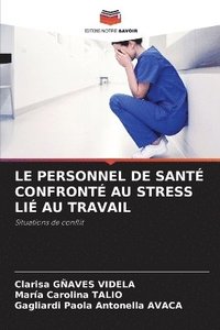 bokomslag Personnel de Santé Confronté Au Stress Lié Au Travail