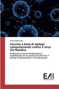 bokomslag Vaccino a base di epitopi computazionali contro il virus Sin Nombre