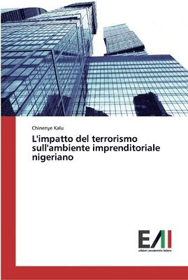 L'impatto del terrorismo sull'ambiente imprenditoriale nigeriano 1