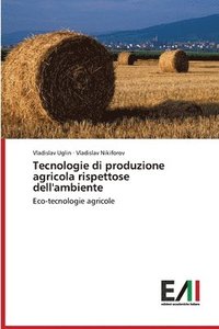 bokomslag Tecnologie di produzione agricola rispettose dell'ambiente