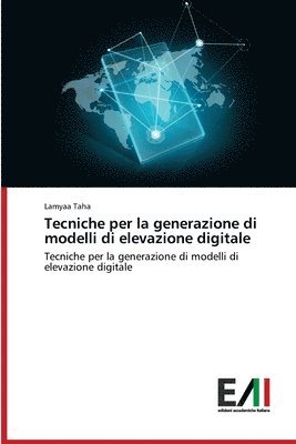 Tecniche per la generazione di modelli di elevazione digitale 1