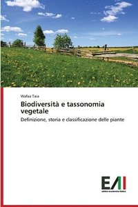 bokomslag Biodiversit e tassonomia vegetale