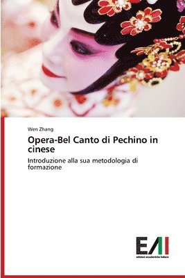 Opera-Bel Canto di Pechino in cinese 1