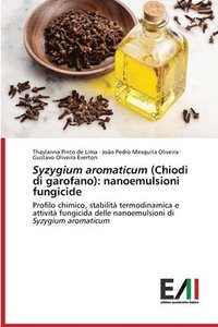 bokomslag Syzygium aromaticum (Chiodi di garofano)