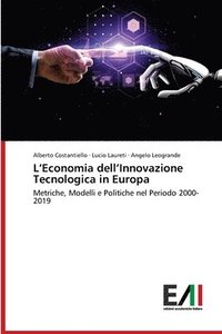 bokomslag L'Economia dell'Innovazione Tecnologica in Europa