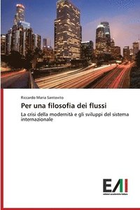 bokomslag Per una filosofia dei flussi