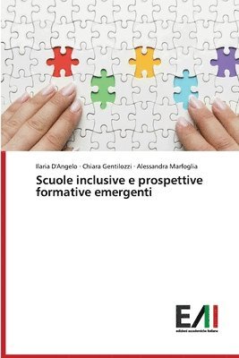 bokomslag Scuole inclusive e prospettive formative emergenti