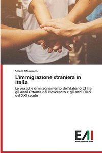 bokomslag L'immigrazione straniera in Italia