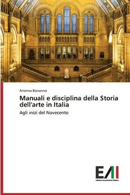 Manuali e disciplina della Storia dell'arte in Italia 1