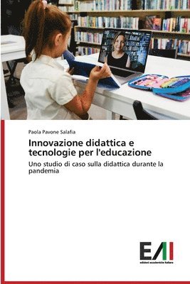 bokomslag Innovazione didattica e tecnologie per l'educazione