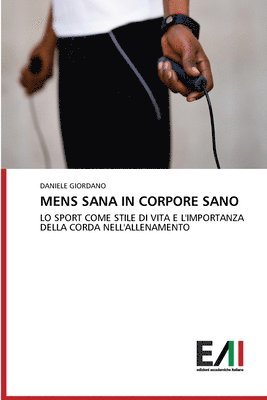 Mens Sana in Corpore Sano 1