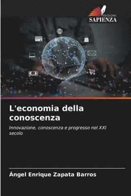 Ángel Enrique Zapata Barros - L'economia della conoscenza, Häftad