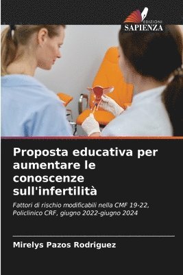 bokomslag Proposta educativa per aumentare le conoscenze sull'infertilità