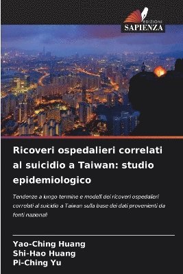 bokomslag Ricoveri ospedalieri correlati al suicidio a Taiwan