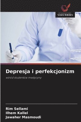 Depresja i perfekcjonizm