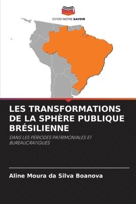 Les Transformations de la Sphère Publique Brésilienne