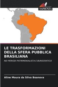 bokomslag Trasformazioni Della Sfera Pubblica Brasiliana