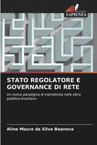bokomslag Stato Regolatore E Governance Di Rete