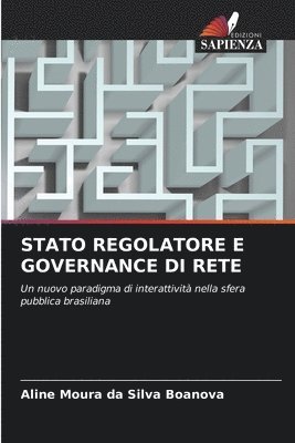 bokomslag Stato Regolatore E Governance Di Rete