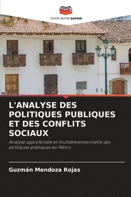 bokomslag L'Analyse Des Politiques Publiques Et Des Conflits Sociaux