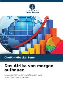 Afrika von morgen aufbauen