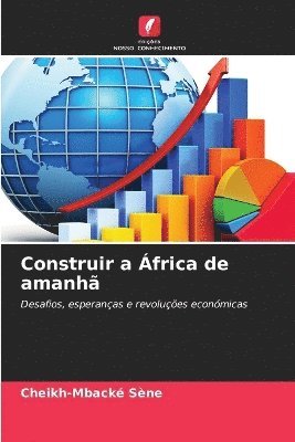 bokomslag Construir a África de amanhã