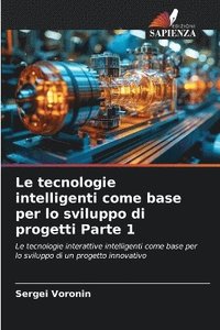 bokomslag tecnologie intelligenti come base per lo sviluppo di progetti Parte 1