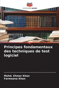 bokomslag Principes fondamentaux des techniques de test logiciel