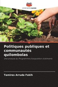 bokomslag Politiques publiques et communautés quilombolas