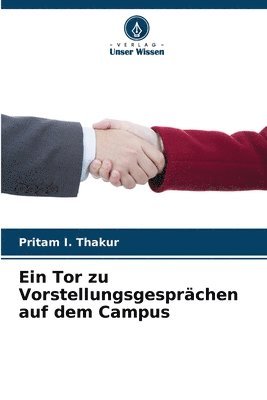 Tor zu Vorstellungsgesprächen auf dem Campus