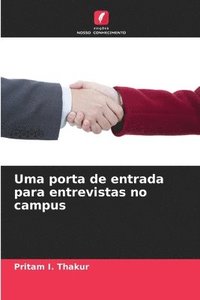 bokomslag Uma porta de entrada para entrevistas no campus