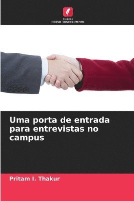 bokomslag Uma porta de entrada para entrevistas no campus