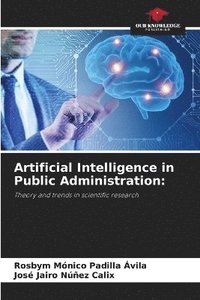 bokomslag Artificial Intelligence in Public Administration