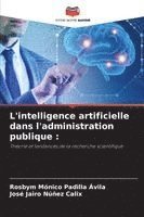 bokomslag L'intelligence artificielle dans l'administration publique :